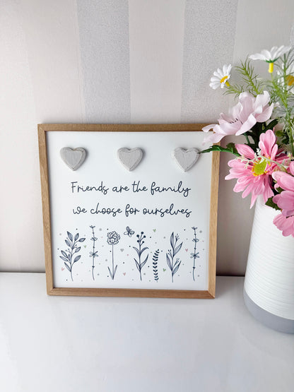 Gracefully Gifted Wooden Square Plaque - Friends are the Family we choose
