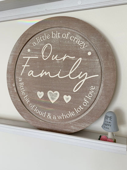 Our Family round sign - natural wood