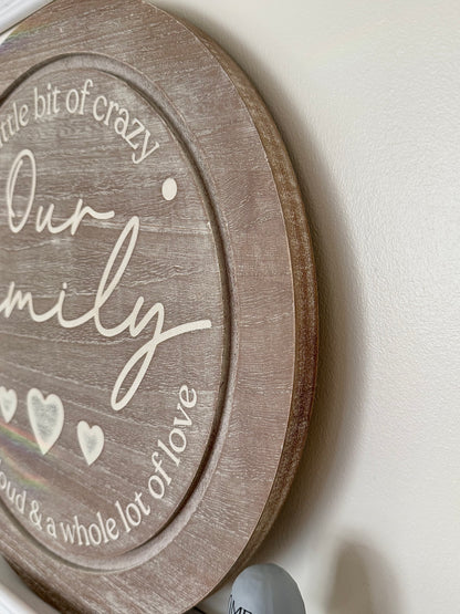 Our Family round sign - natural wood