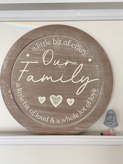 Our Family round sign - natural wood