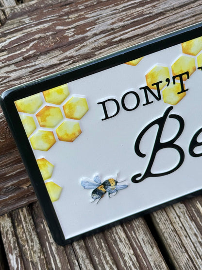 Don't Worry Be Happy Metal Sign