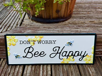 Don't Worry Be Happy Metal Sign