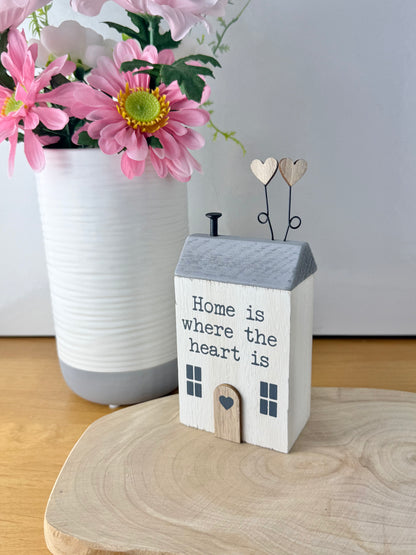 Home is where the heart is Wooden House