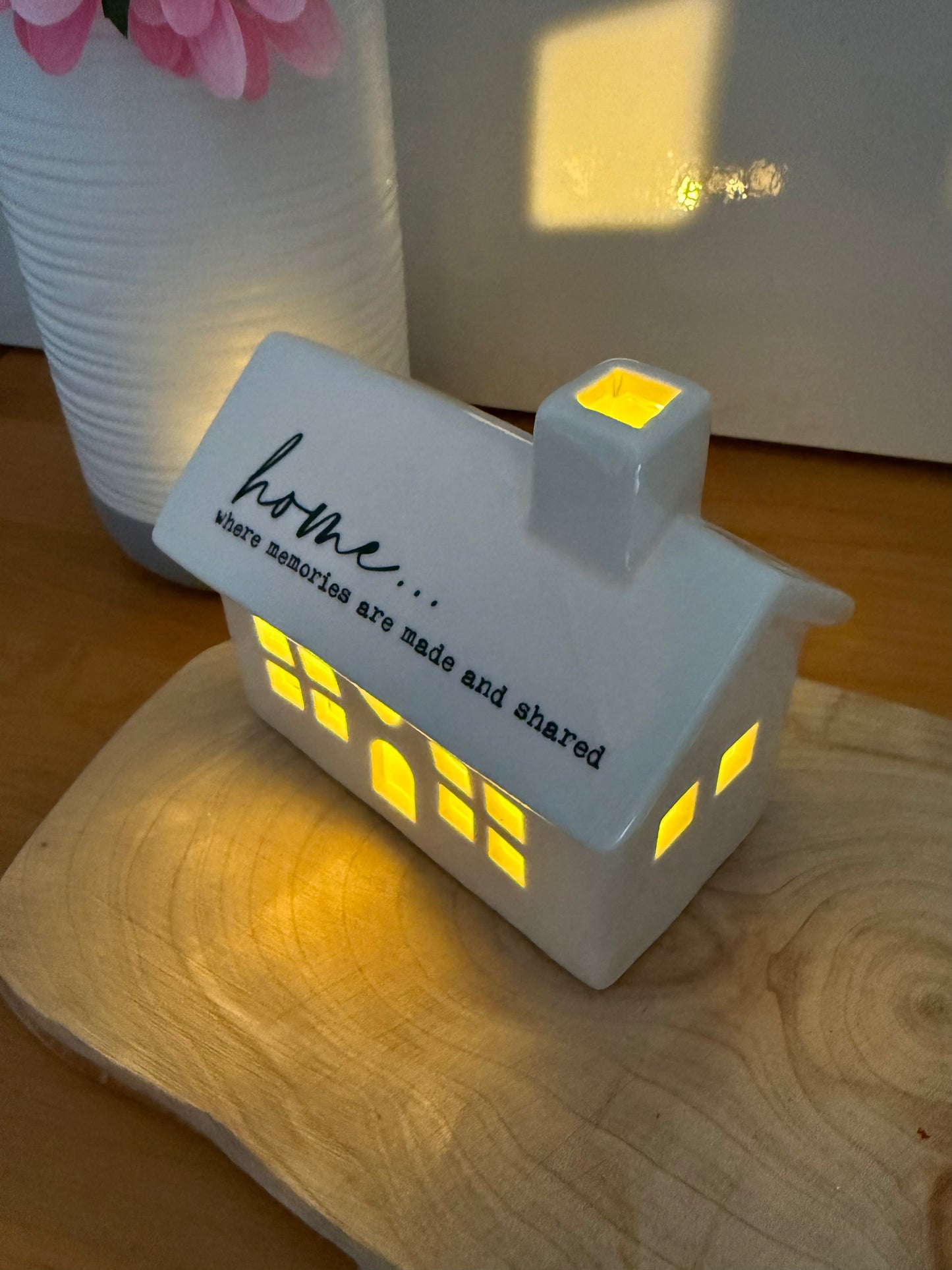 Light up House - Home is where memories are made and shared