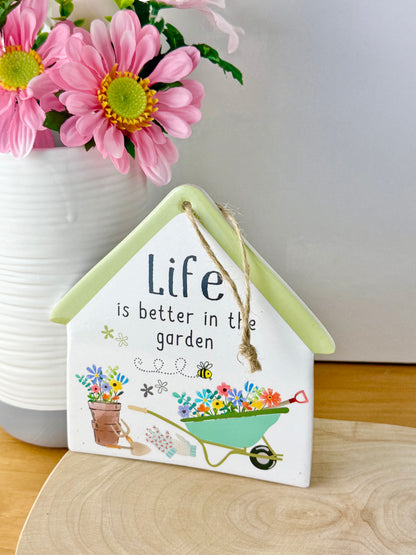 Happy Garden - Life is better in the Garden Sign