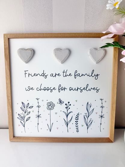 Gracefully Gifted Wooden Square Plaque - Friends are the Family we choose