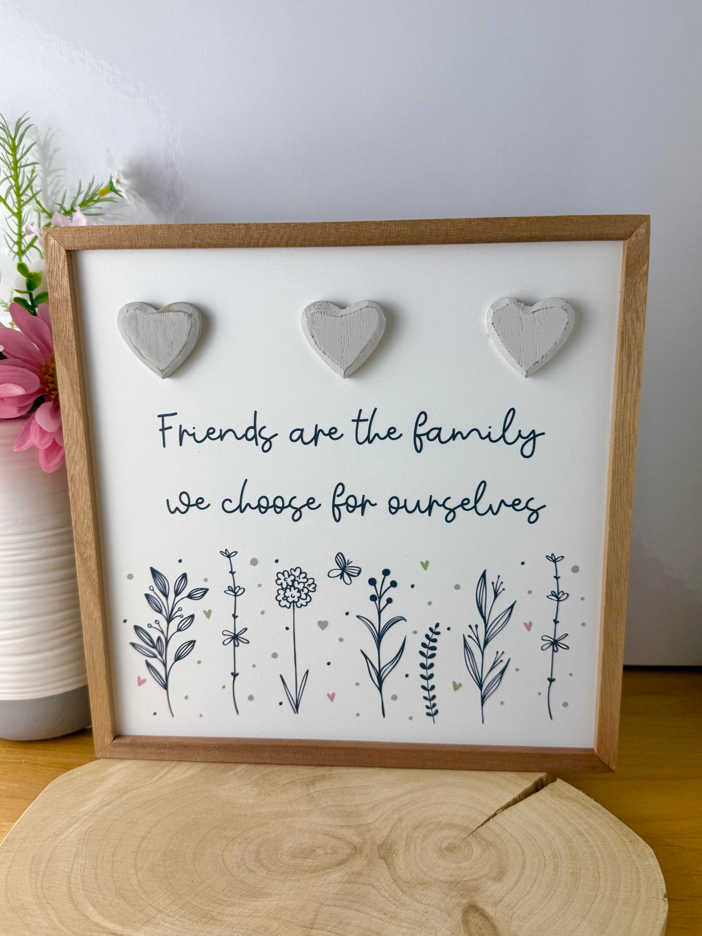 Gracefully Gifted Wooden Square Plaque - Friends are the Family we choose