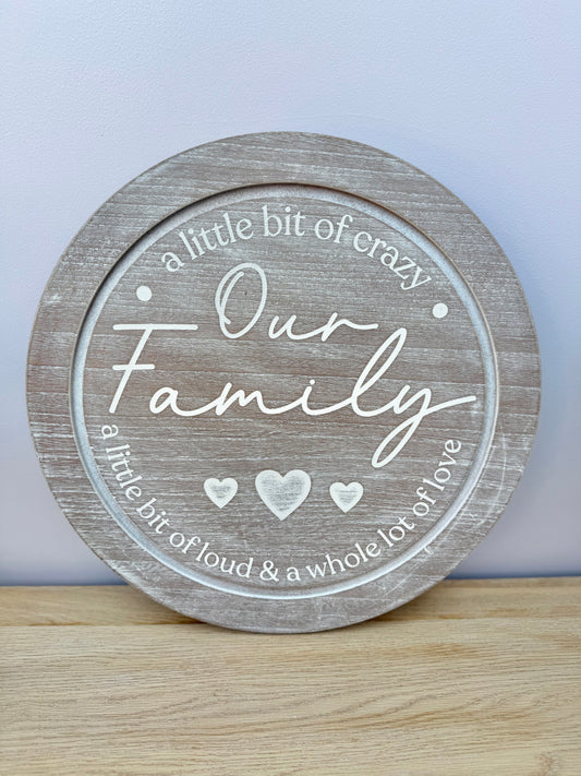 Our Family round sign - natural wood