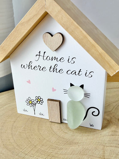 Pebble Glass House - Home is wehre the cat is
