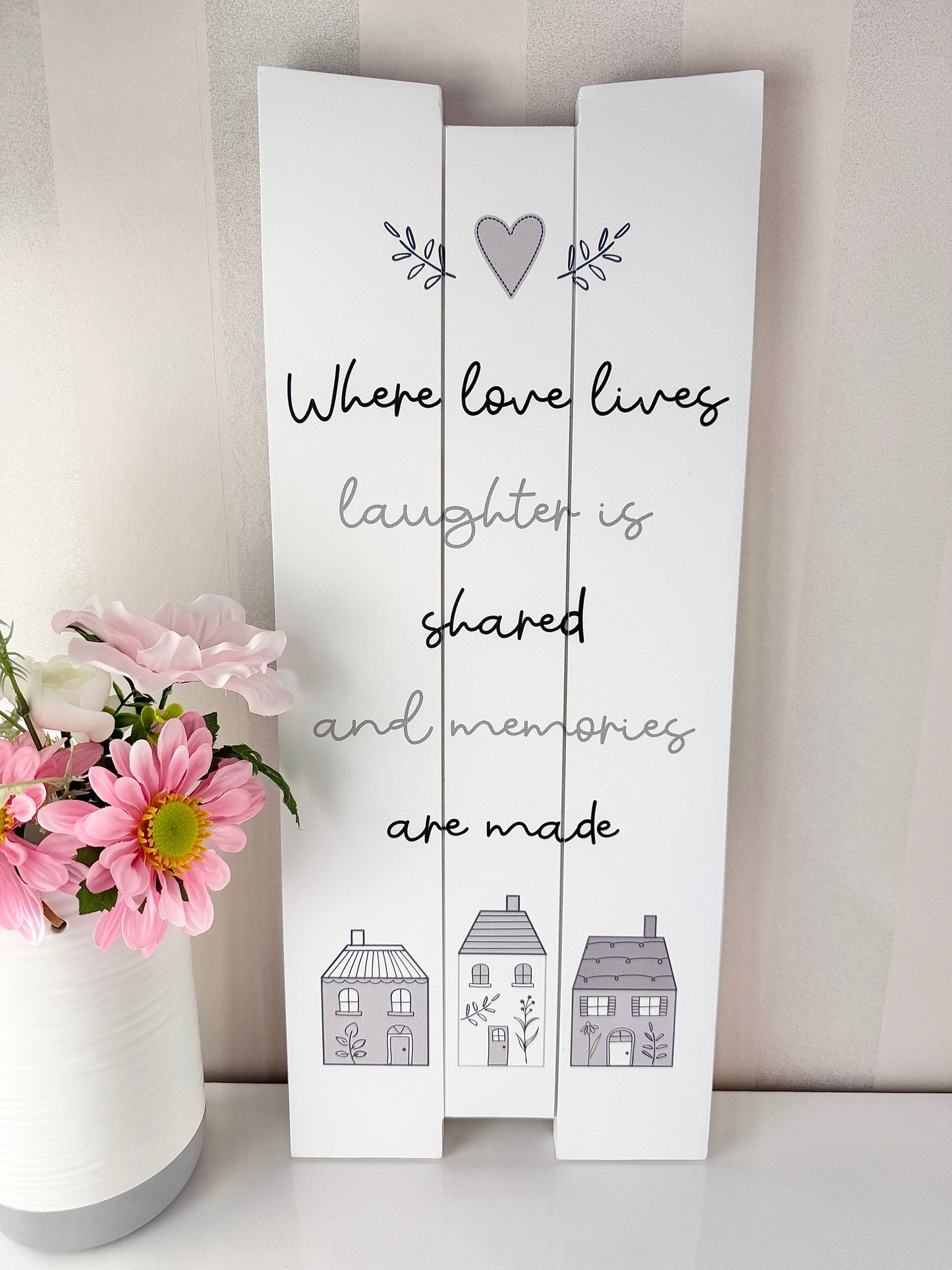 Gracefully Gifted - Where Love lives Long Wooden Plaque