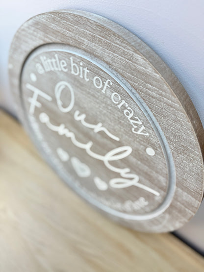 Our Family round sign - natural wood