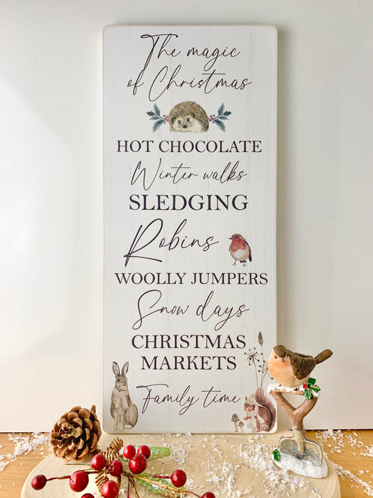 The Magic of Christmas Woodland Sign