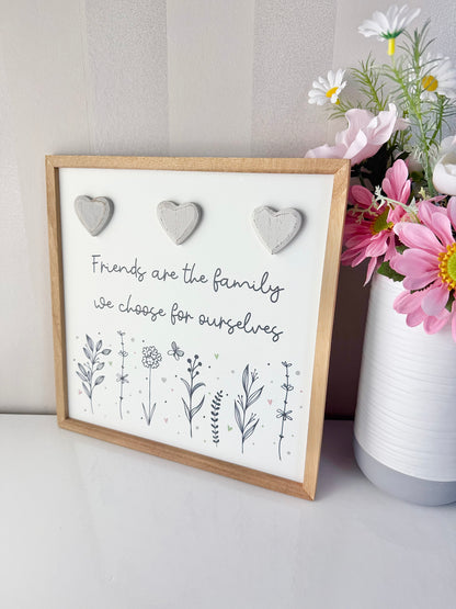 Gracefully Gifted Wooden Square Plaque - Friends are the Family we choose