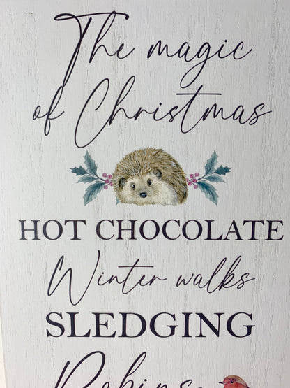 The Magic of Christmas Woodland Sign