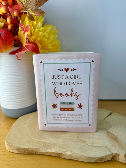Cosy Chapter Decorateive Vase - Just a girl who loves books