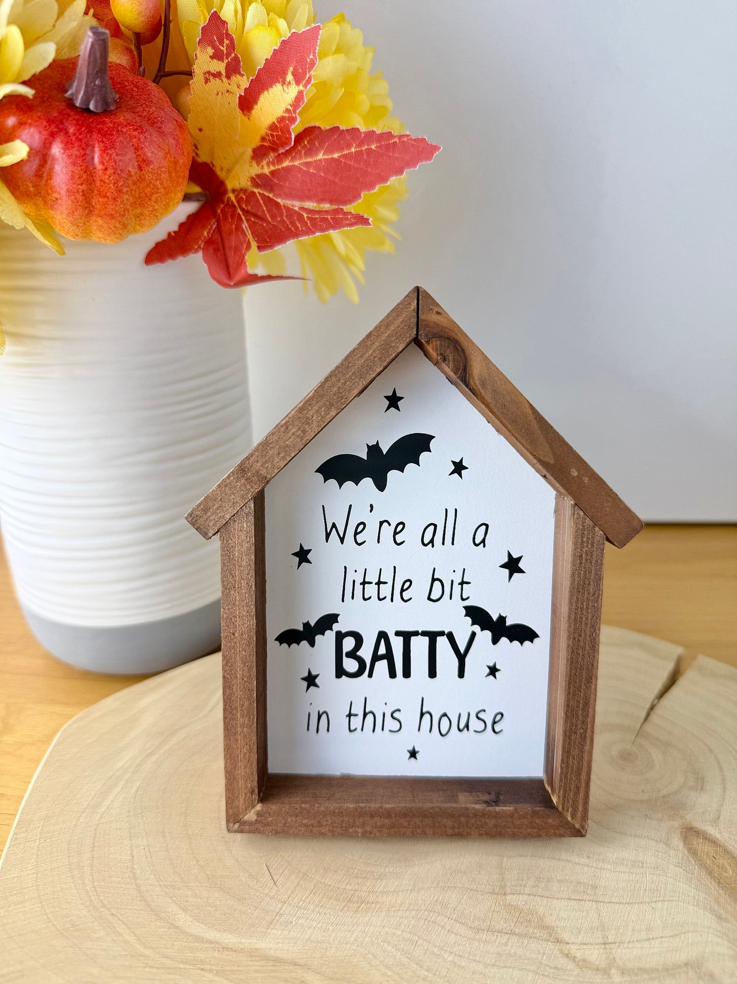 Spooktacular Halloween mini frame - We're all a little bit BATTY in this house